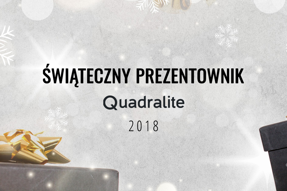 Fotograficzny przewodnik po prezentach świątecznych od Quadralite!